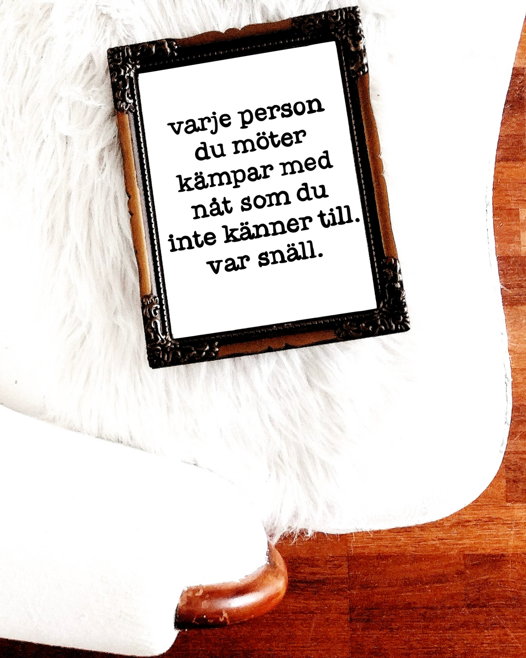 Poster | Var snäll